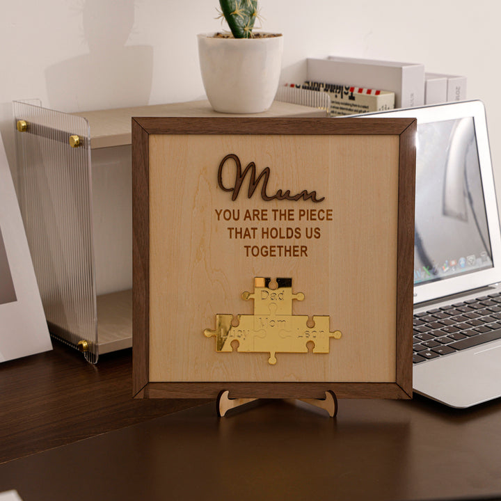 Puzzle Schild - Mama, du bist das Teil, das uns zusammenhält
