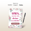 Geschichten Tagebuch - Oma, erzähl mir deine Geschichte